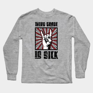 3rd Grade is Sick - Red - Barn Shirt USA Long Sleeve T-Shirt